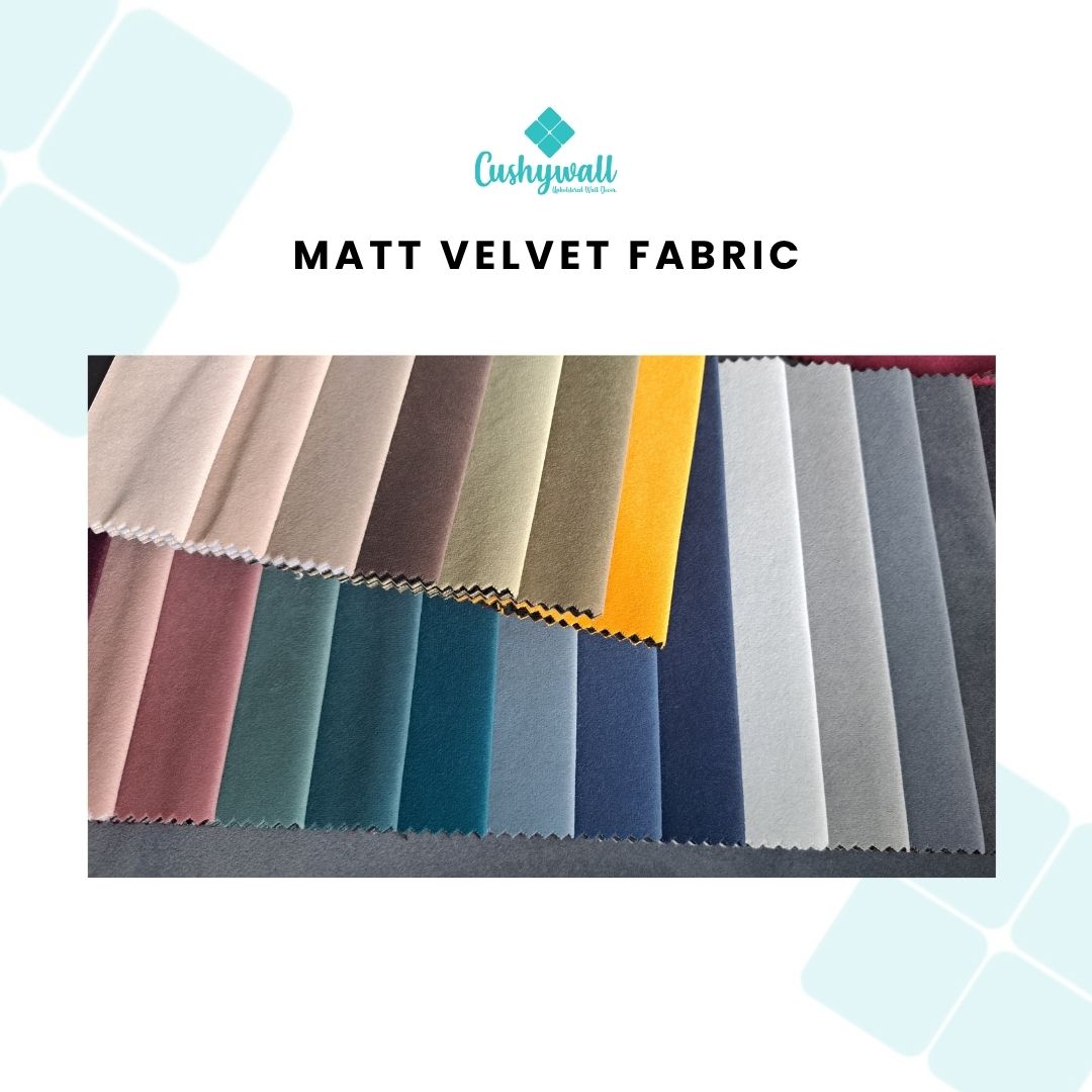 Matt velvet fabric swatches in various colors with Cushywall logo.
